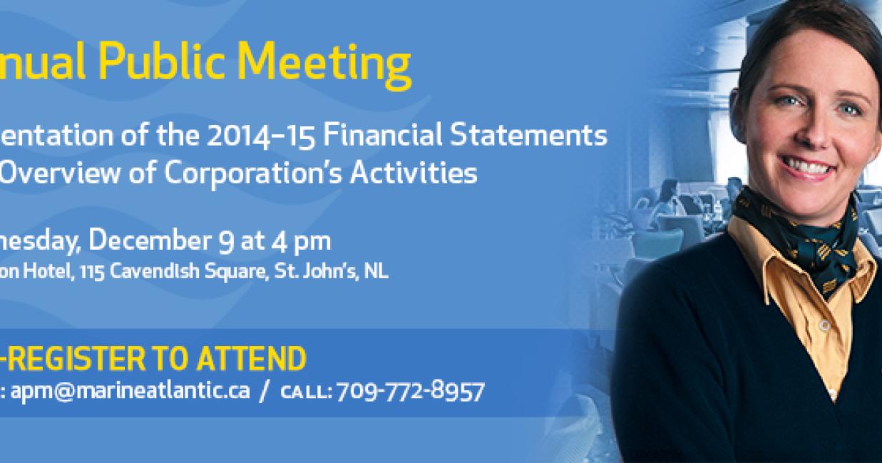 Image: female vessel team member dressed in navy and light yellow Marine Atlantic uniform. Text: Annual Public Meeting announcement December 9, 2015 at 4 pm